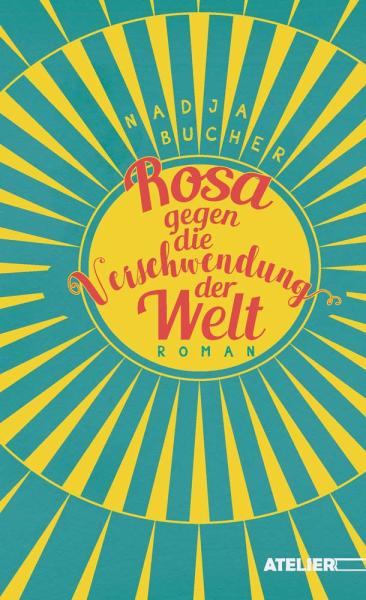 Cover von "Rosa gegen die Verschwendung der Welt"