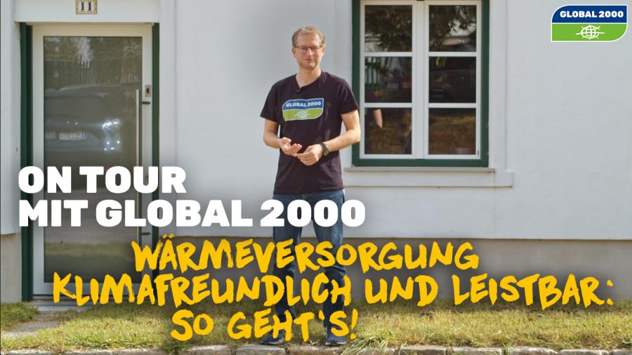 On Tour mit GLOBAL 2000 - Wärmeversorgung